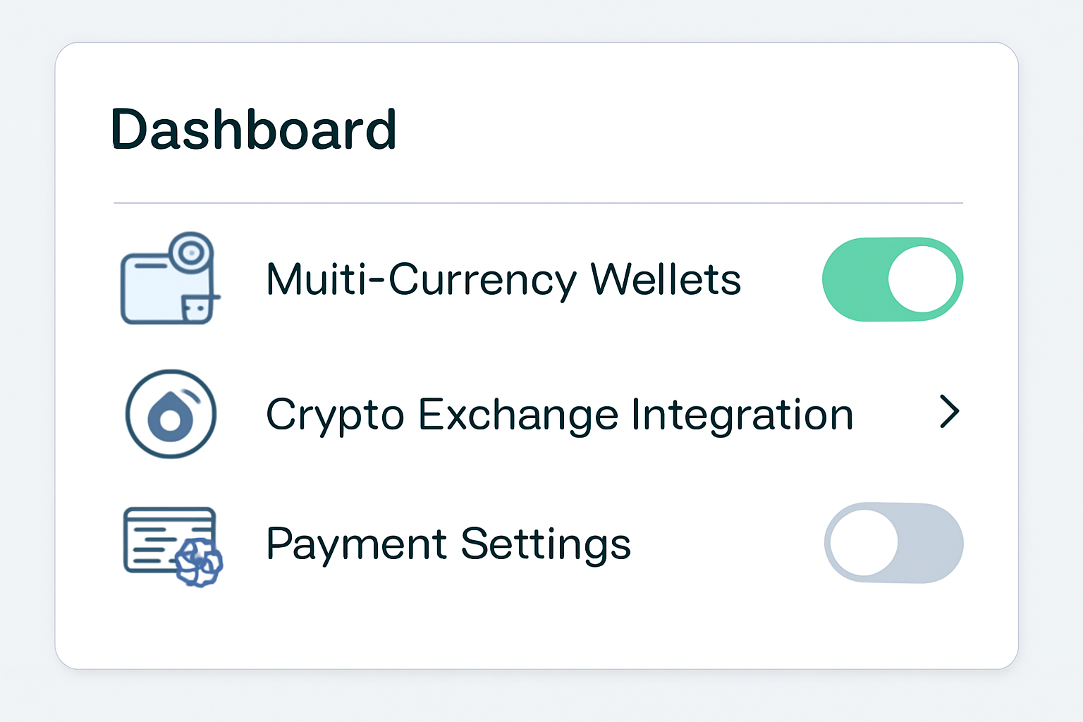A dashboard showing toggles for multi-currency wallets, crypto exchange integration, and payment settings, in a sleek fintech interface.