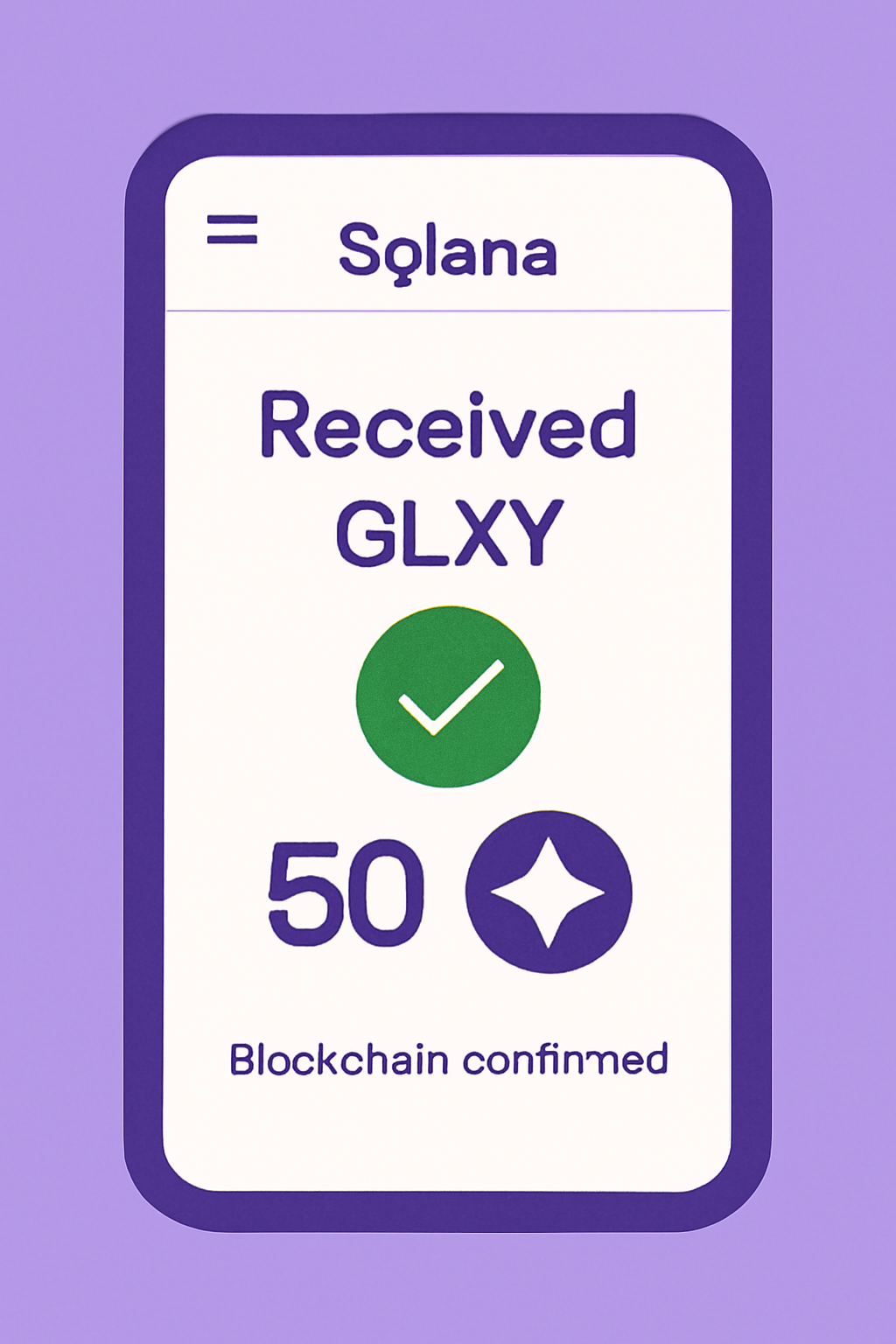 A Solana wallet displaying newly received GLXY tokens, with blockchain confirmation and a celebratory checkmark