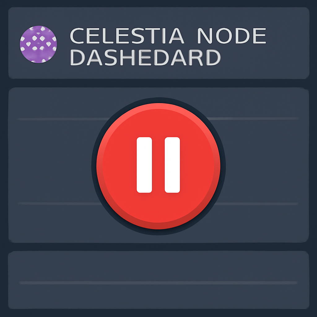 stop button red on celestia node dashboard blockchain pause symbol sci-fi