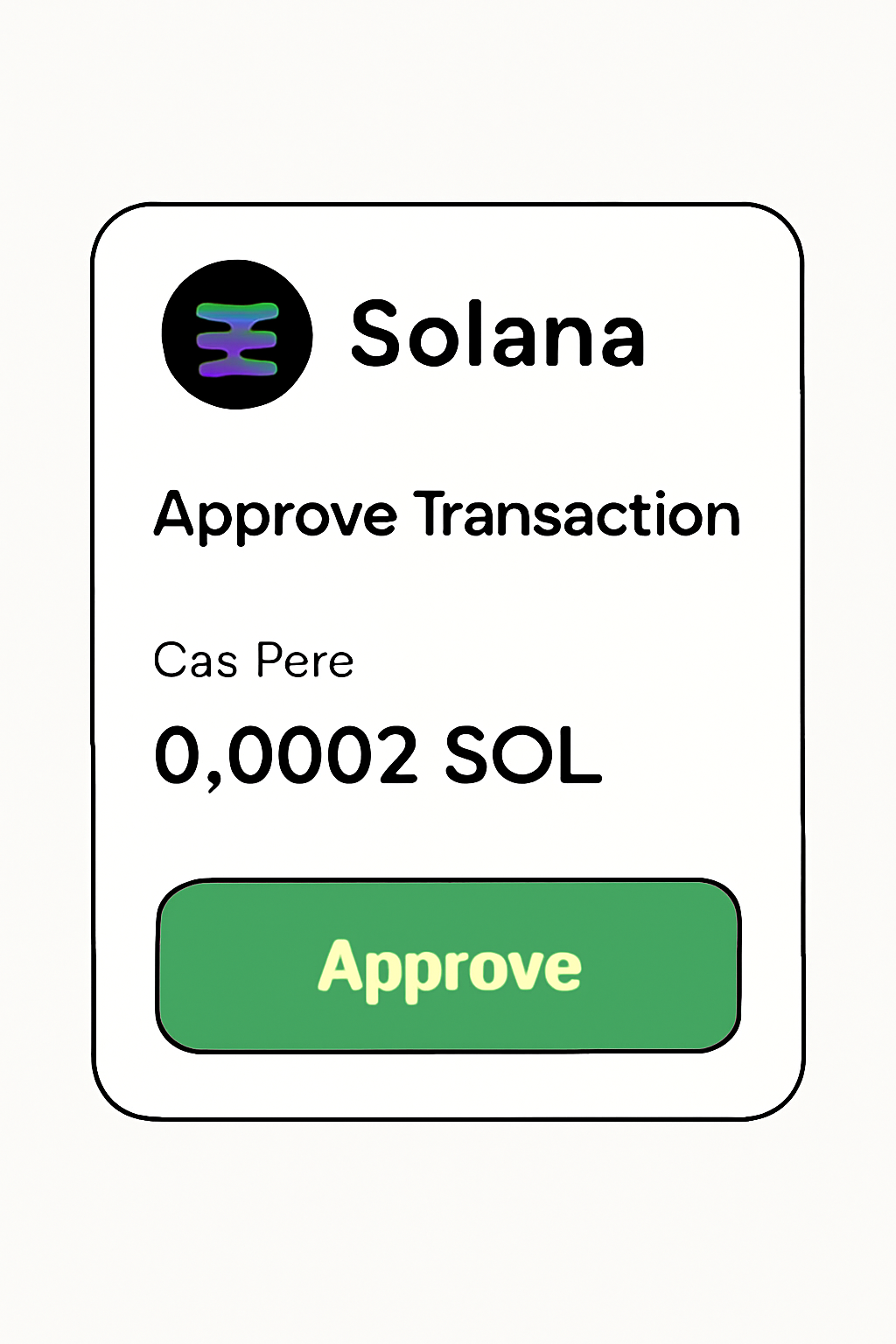 Solana wallet transaction approval screen showing minimal gas fee in SOL, green approve button