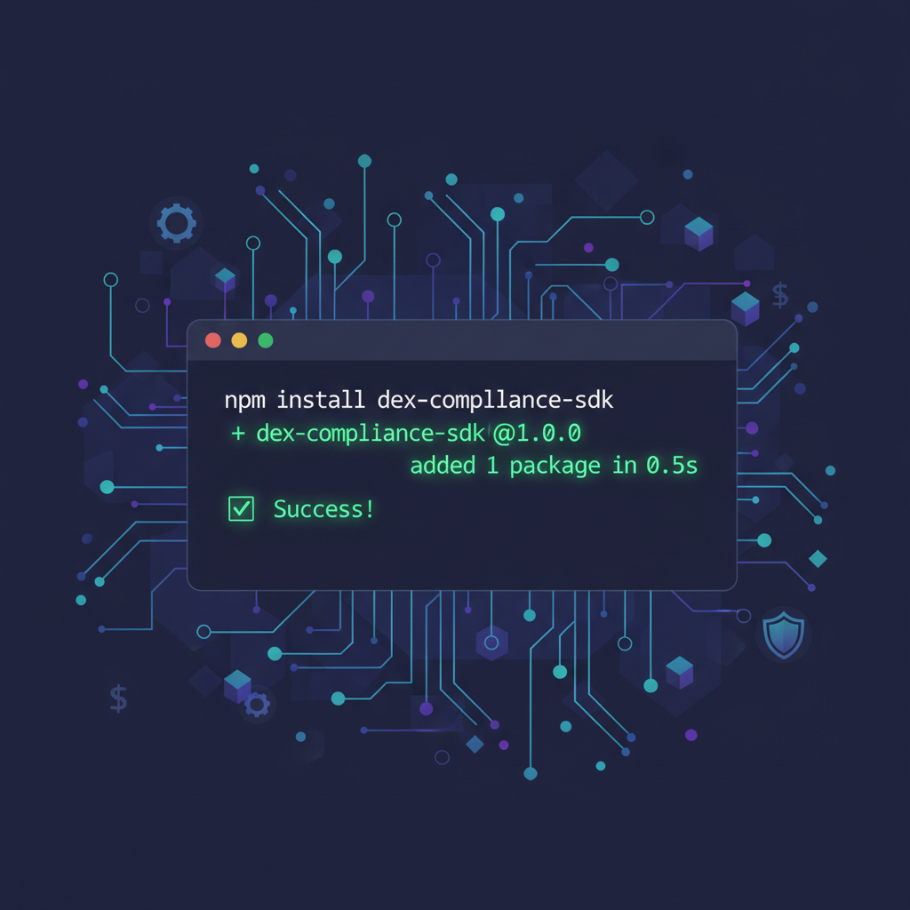 terminal window with npm install dex-compliance-sdk command, glowing green success, futuristic DeFi blockchain background