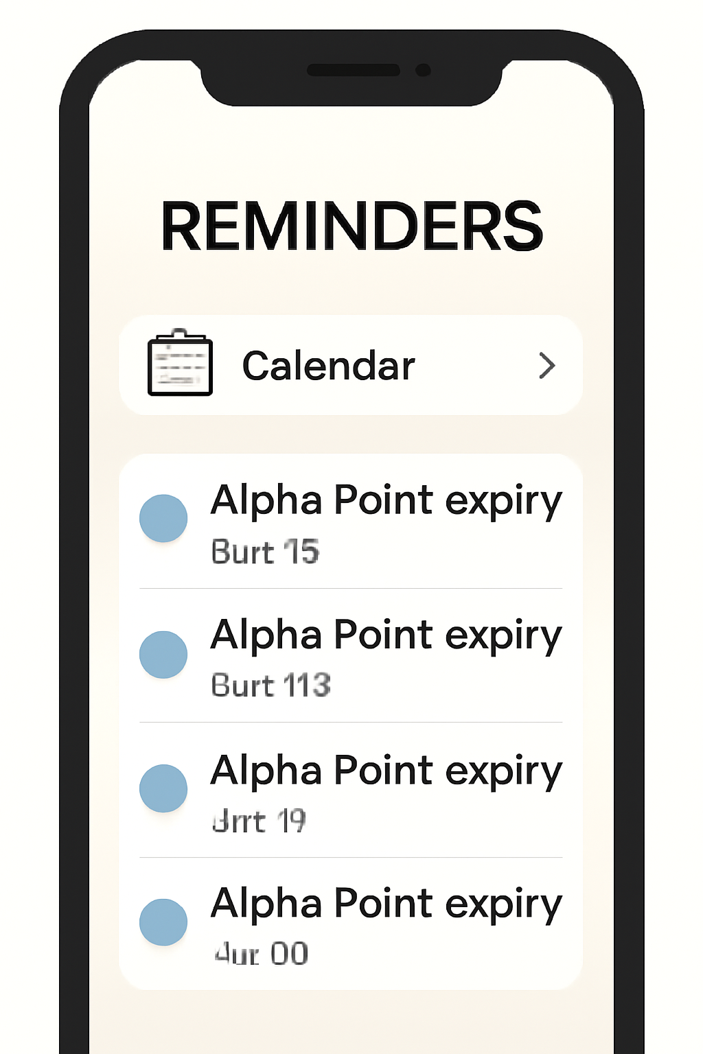 A smartphone calendar app with reminders set for Alpha Point expiry dates, organized and clear