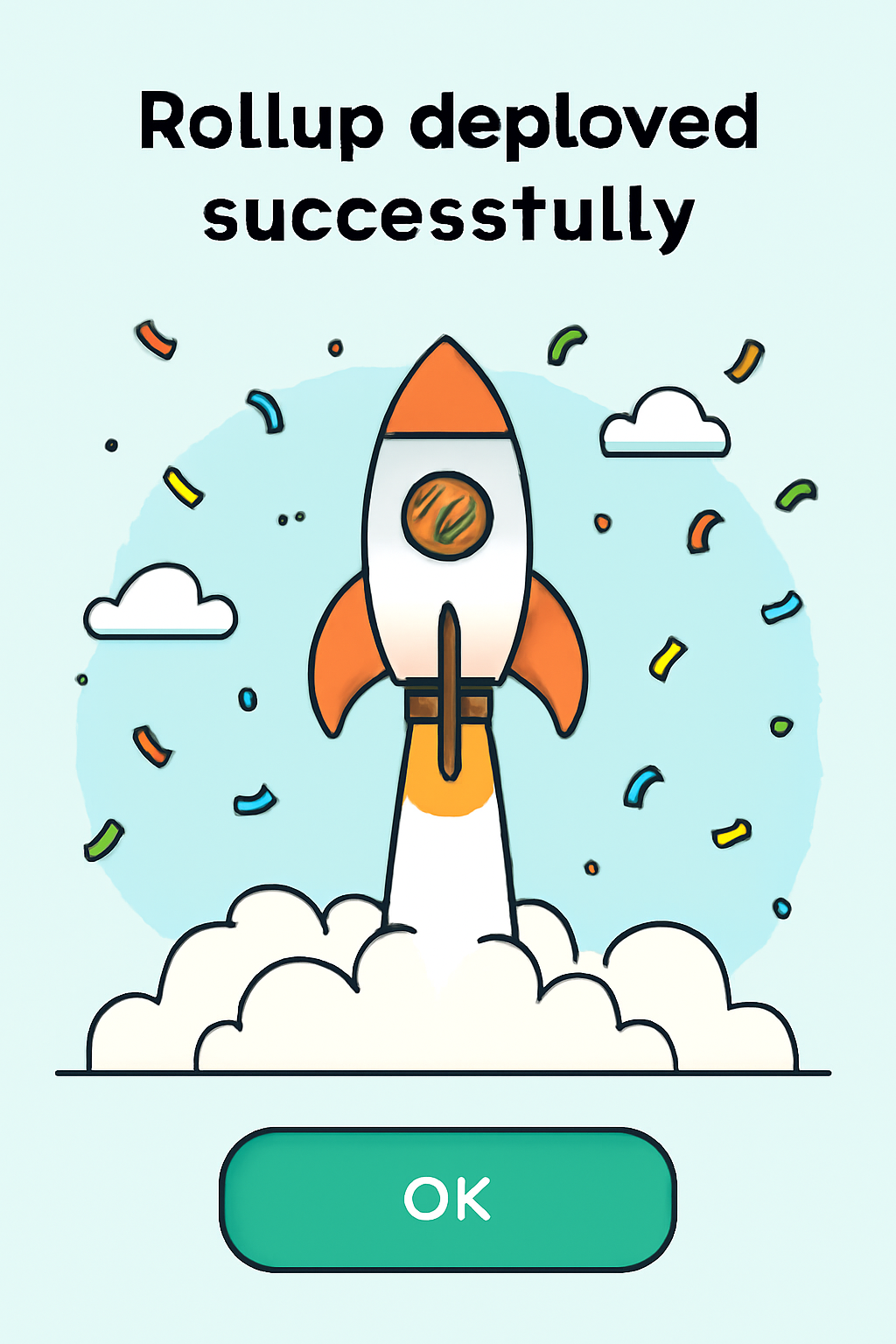 successful rollup deployment screen, rocket launch animation, celebratory confetti