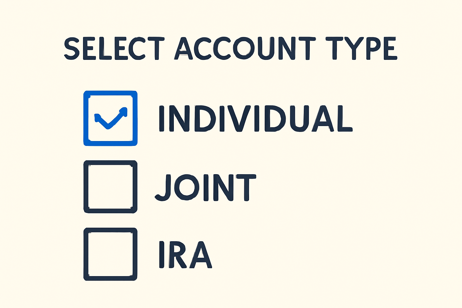 A selection menu showing different account types (individual, joint, IRA) with highlighted checkboxes.