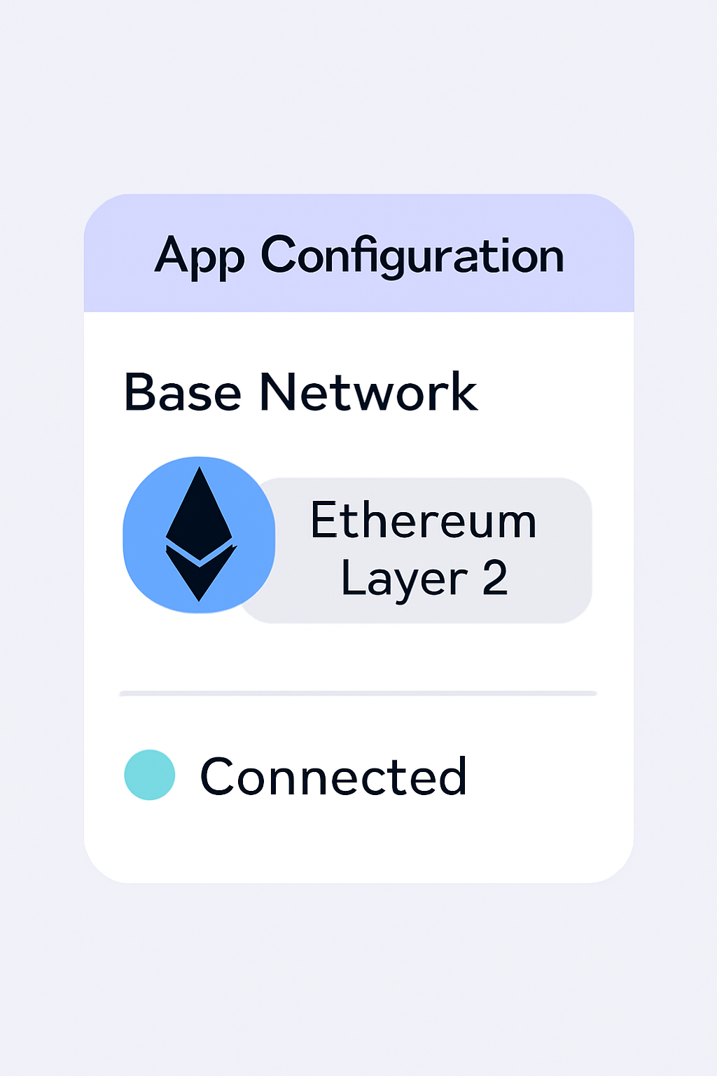App configuration screen showing Base network settings, Ethereum Layer 2 logo, and connection status.