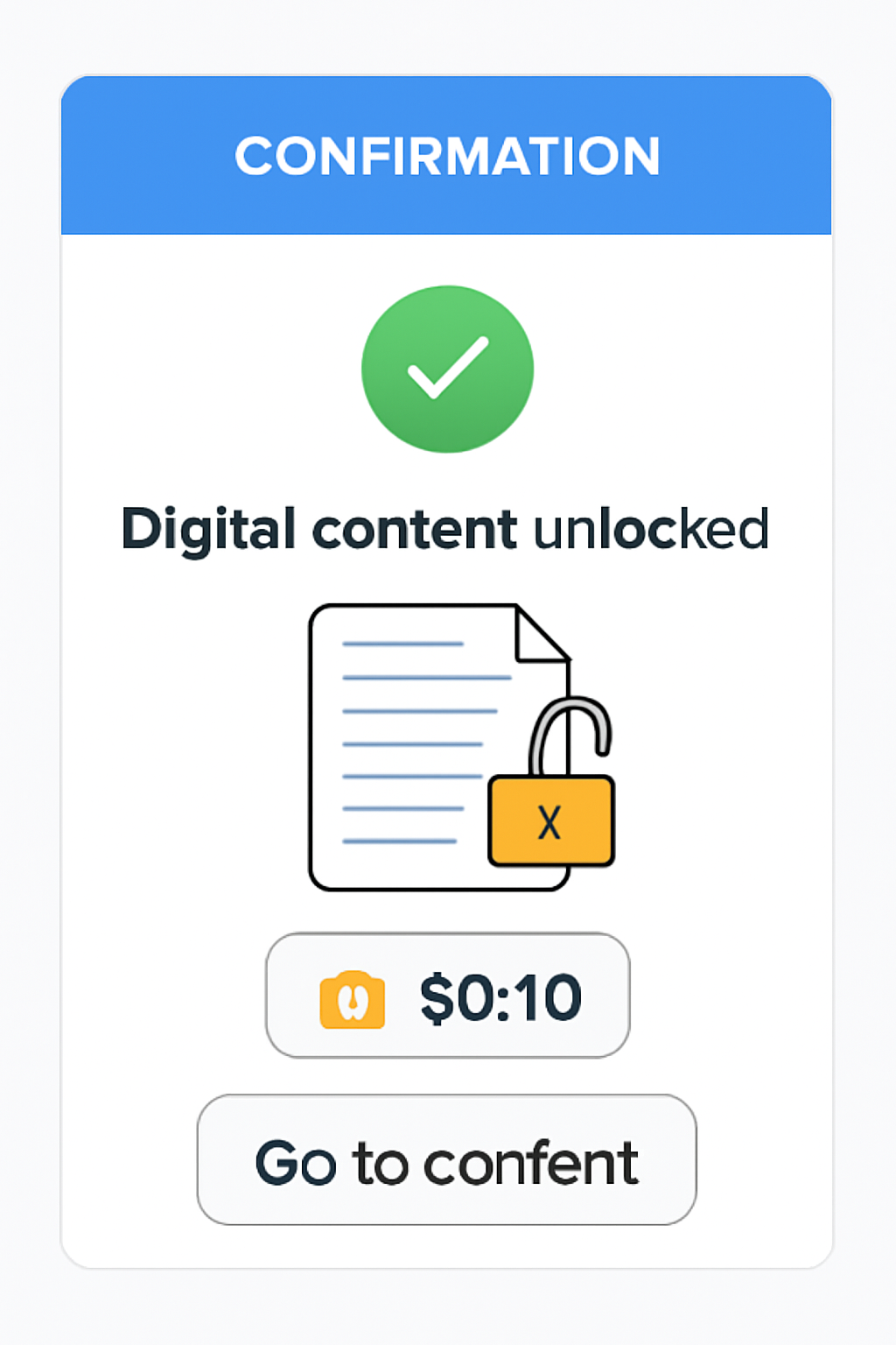 Modern web app interface with crypto payment confirmation, digital content unlocked, and a $0.10 price tag displayed.