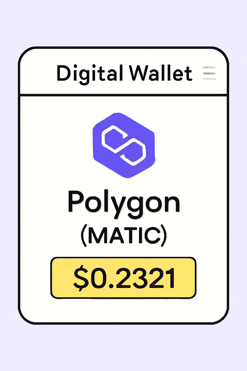 A digital wallet interface showing Polygon (MATIC) with the price $0.2321 highlighted.