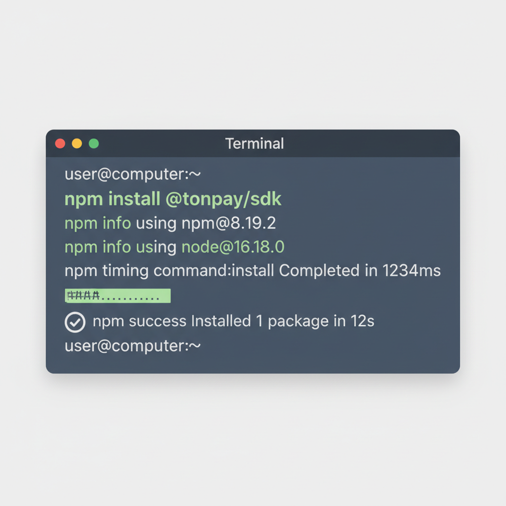 clean terminal screenshot showing npm install @tonpay/sdk command succeeding