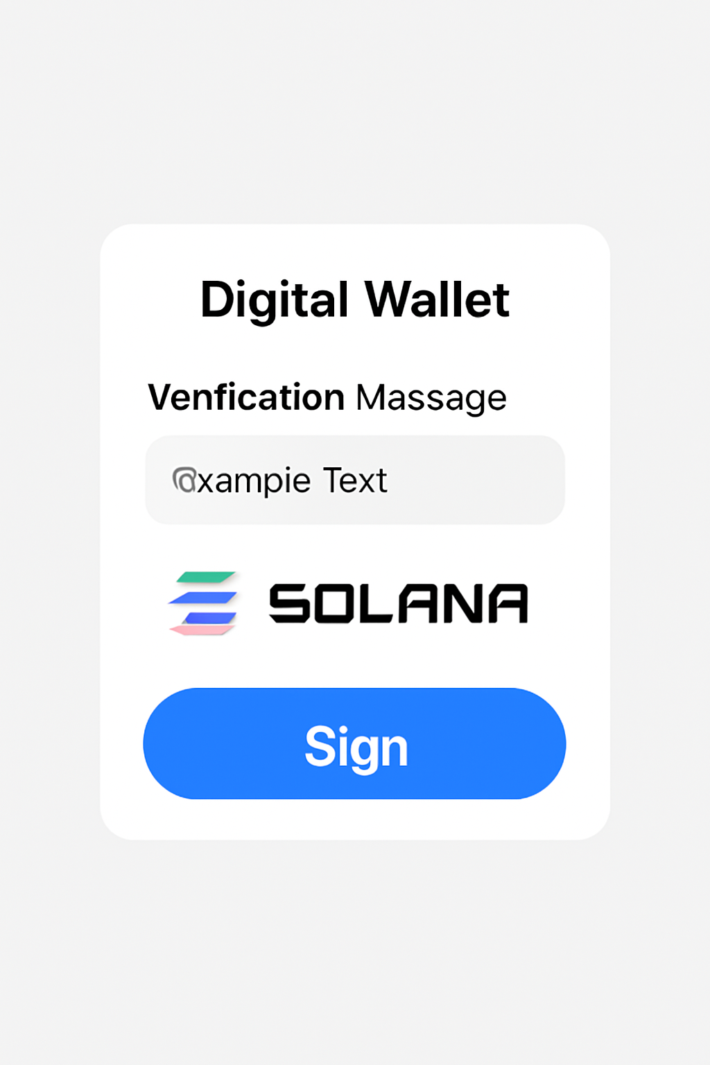 A digital wallet interface prompting the user to sign a verification message, with a highlighted 'Sign' button and Solana branding.