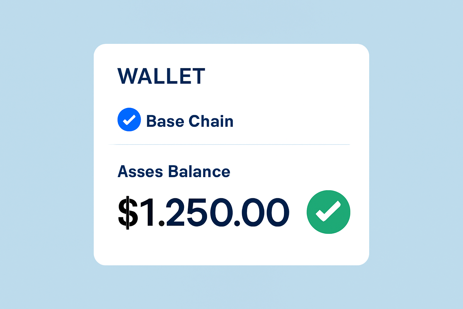 A digital wallet interface showing the updated asset balance on Base Chain, with a green checkmark.