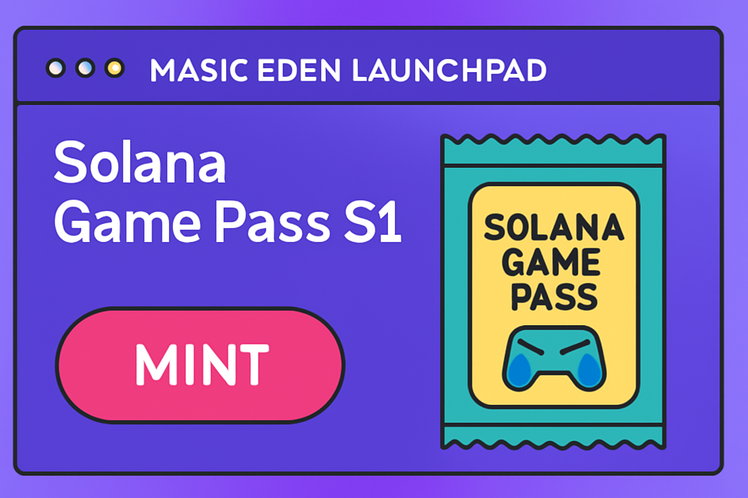 Magic Eden launchpad page for Solana Game Pass S1, booster pack artwork, mint button prominent