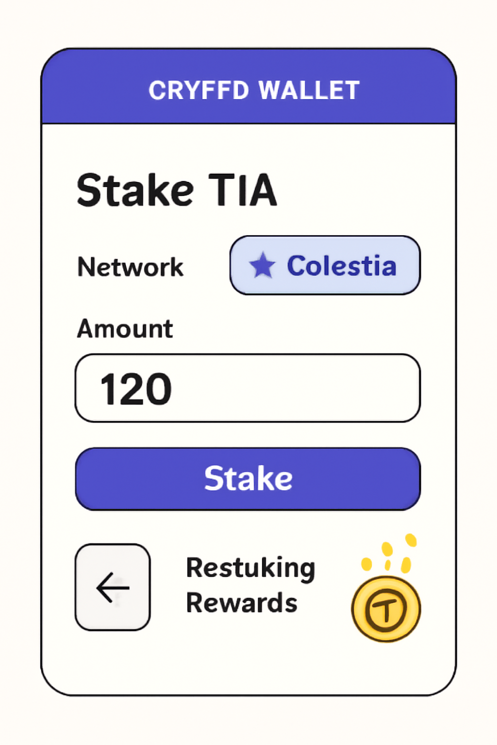 crypto wallet interface staking TIA tokens on Celestia network with restaking rewards animation