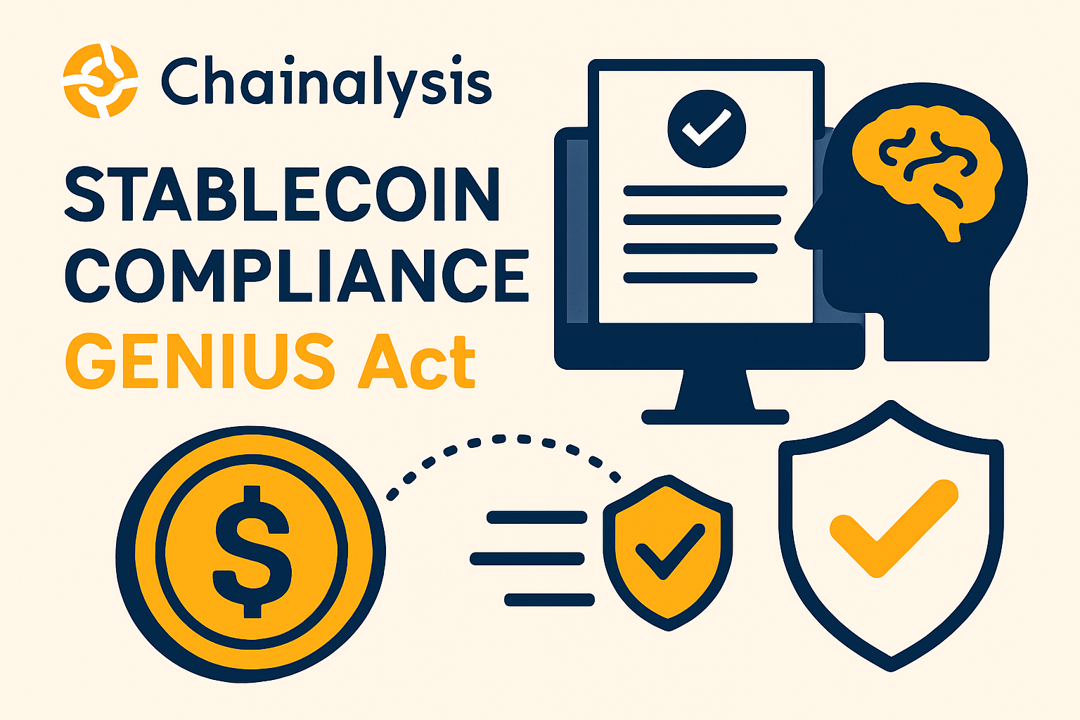Chainalysis stablecoin compliance GENIUS Act