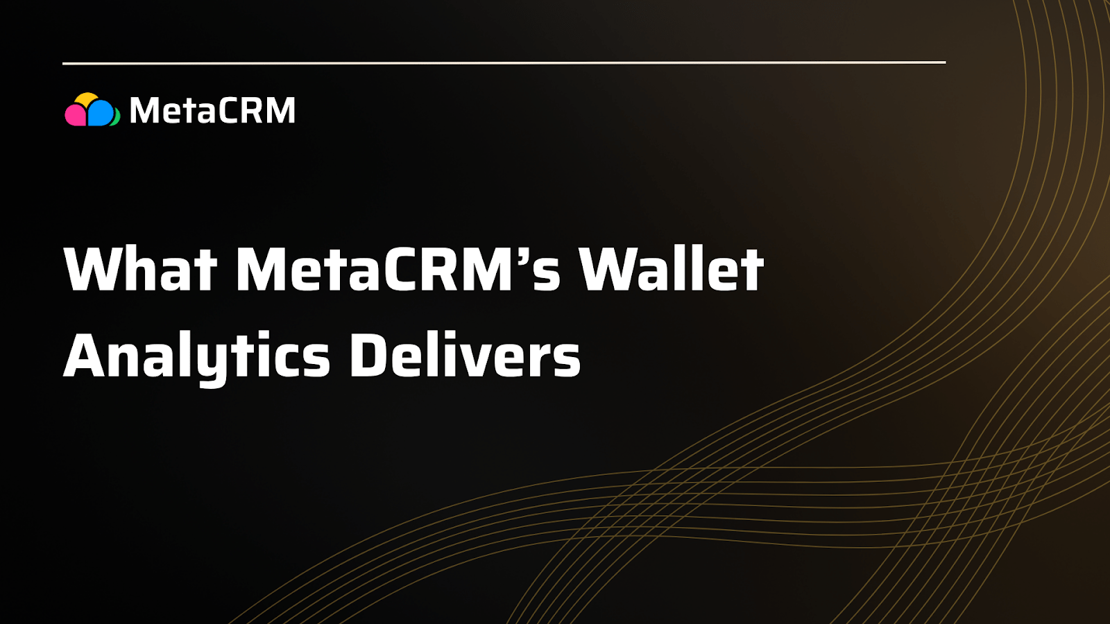 MetaCRM DeFi notification dashboard