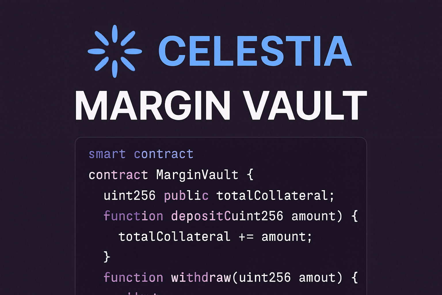 celestia margin vault smart contract