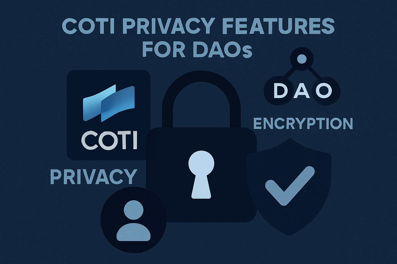 COTI privacy features for DAOs