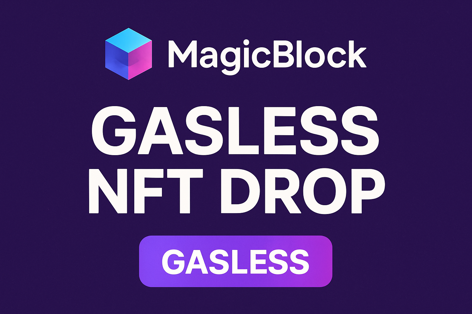 MagicBlock gasless NFT drop