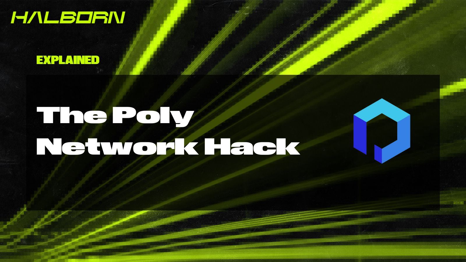 Poly Network bridge hack