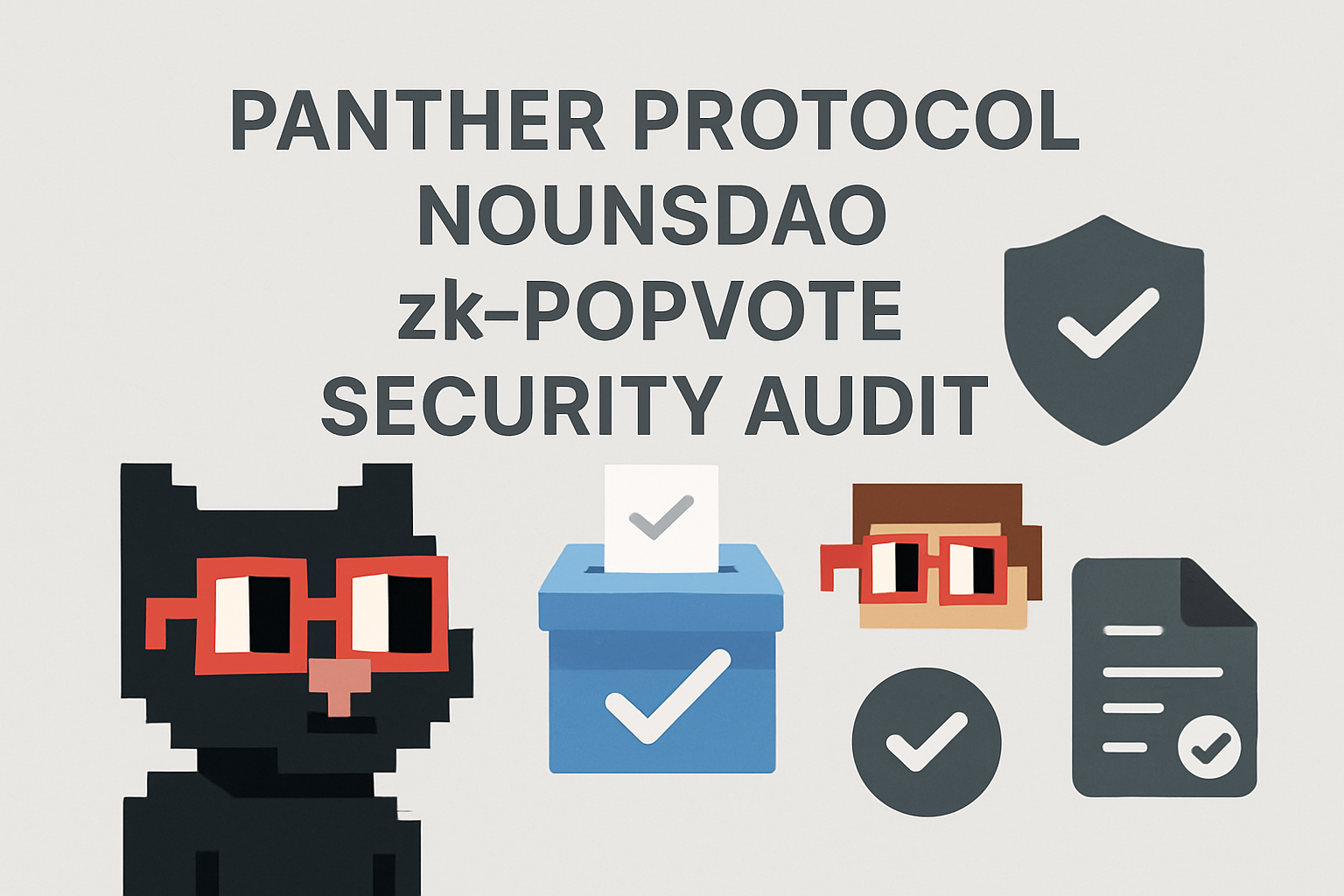 Panther Protocol NounsDAO zk-POPVOTE security audit