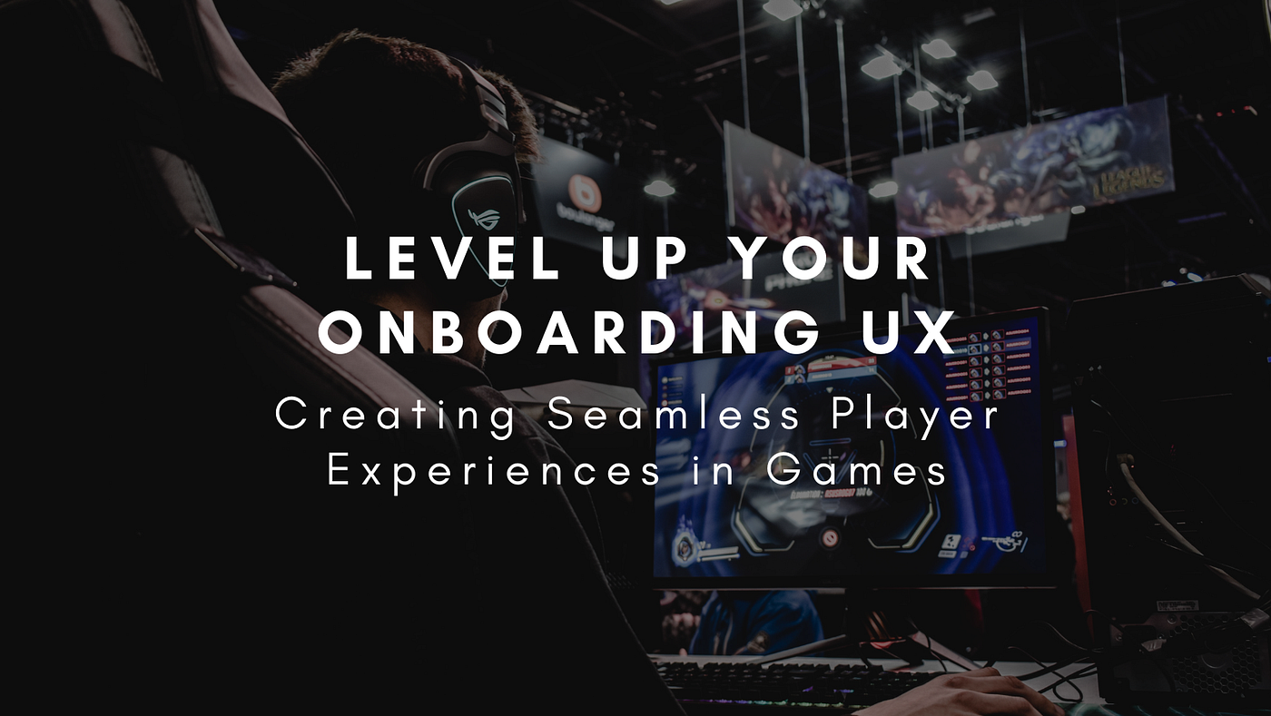 seamless user onboarding gaming