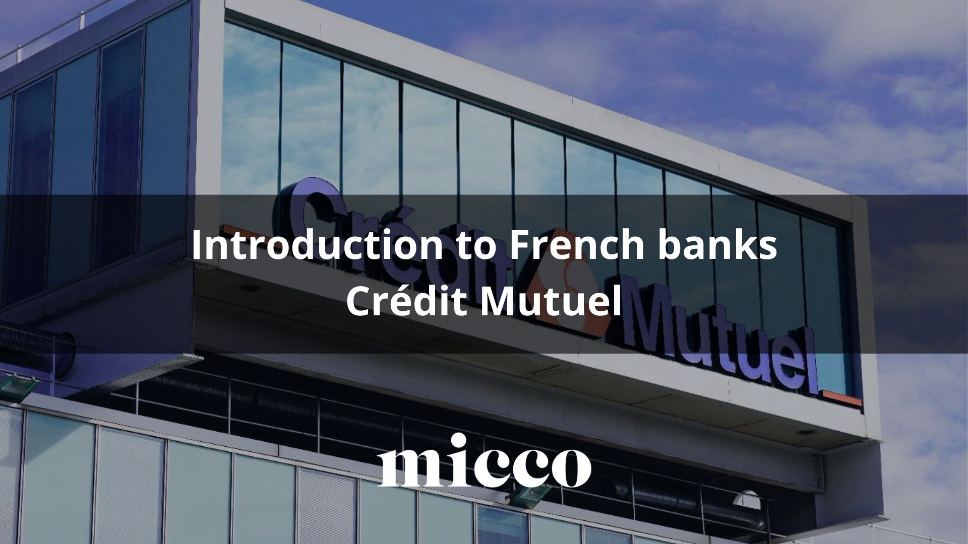 Crédit Mutuel bank France