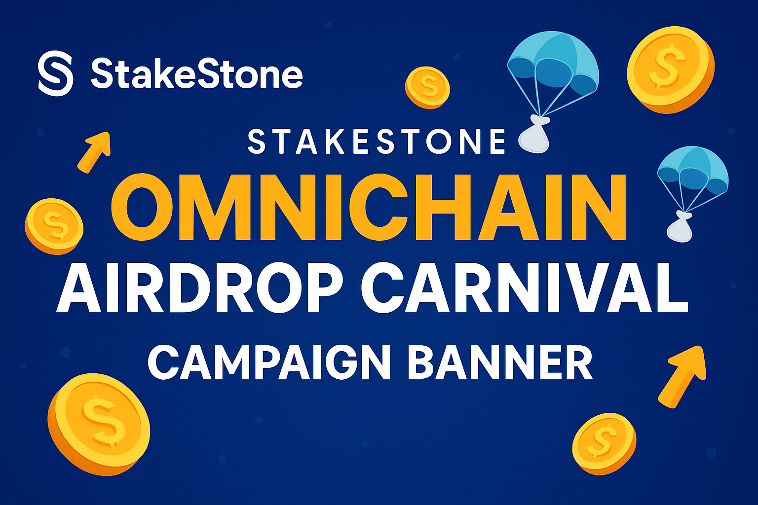 StakeStone Omnichain Airdrop Carnival campaign banner