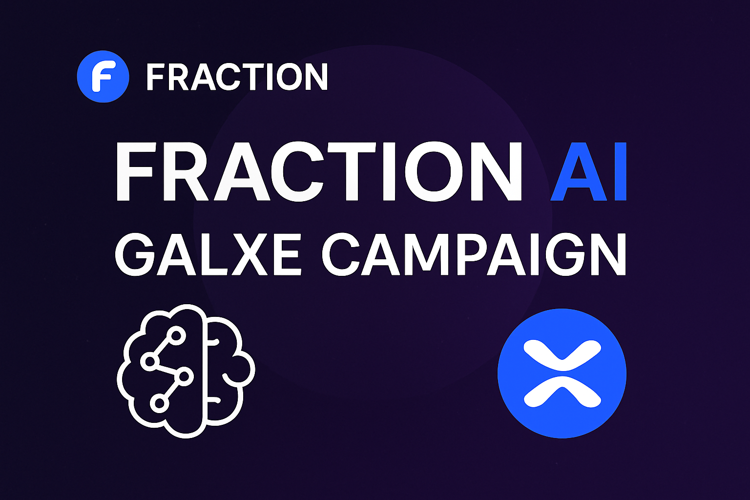 Fraction AI Galxe campaign