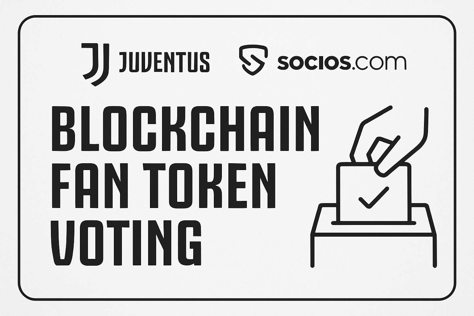 Juventus Socios.com blockchain fan token voting