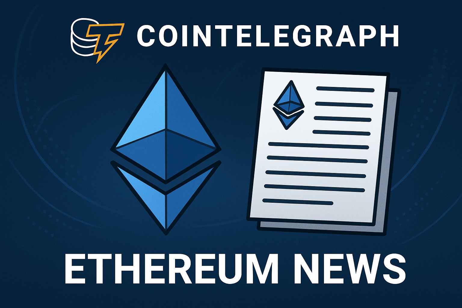 Cointelegraph Ethereum news