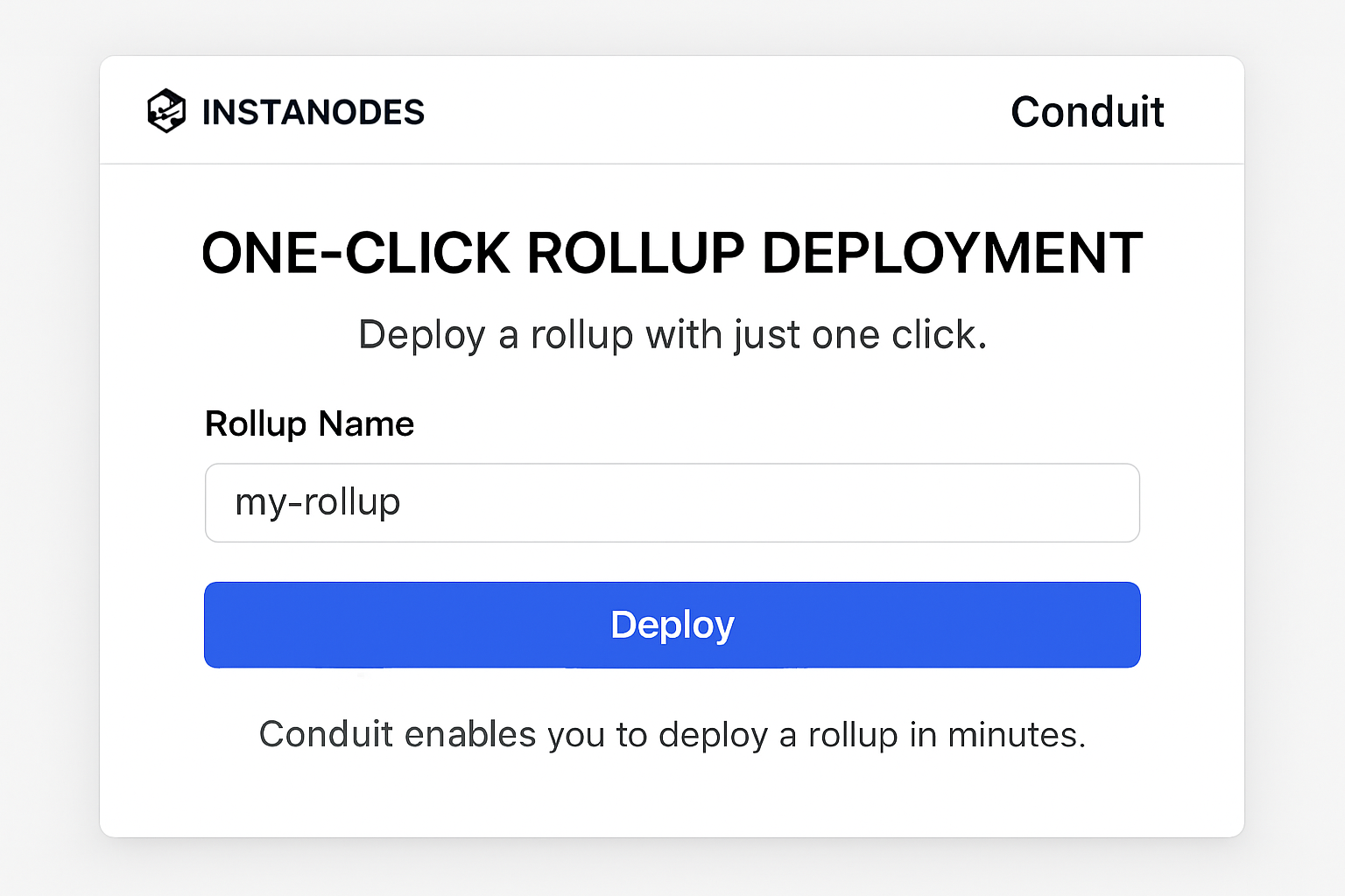 one-click rollup deployment interface Instanodes Conduit