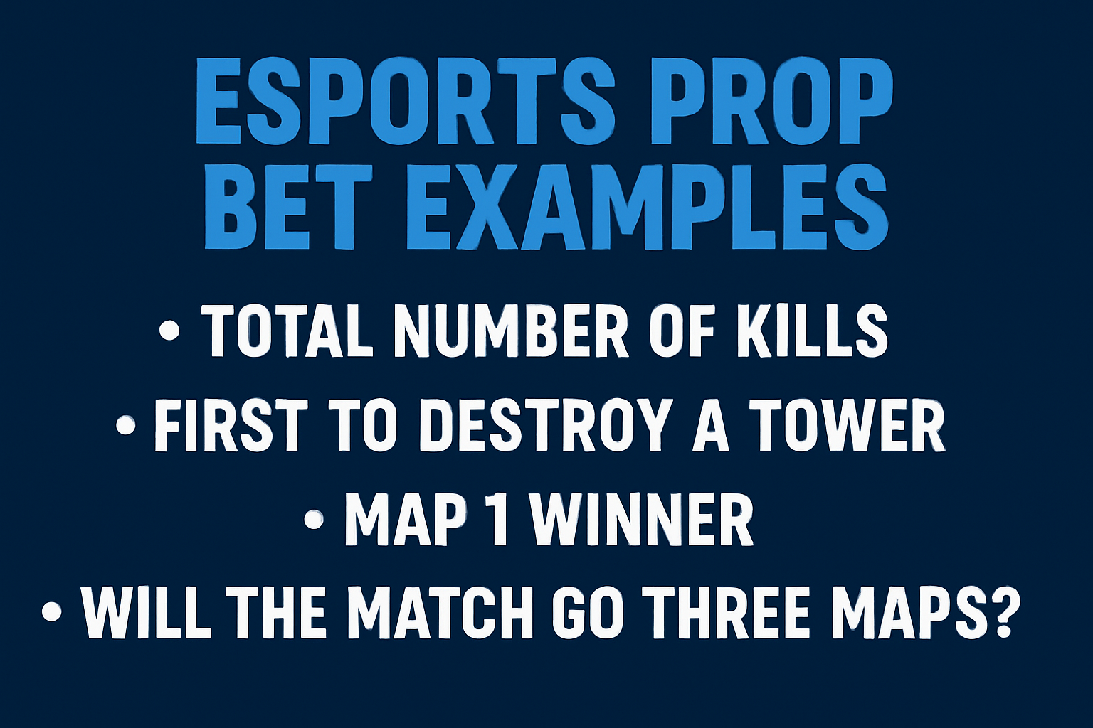 esports prop bet examples
