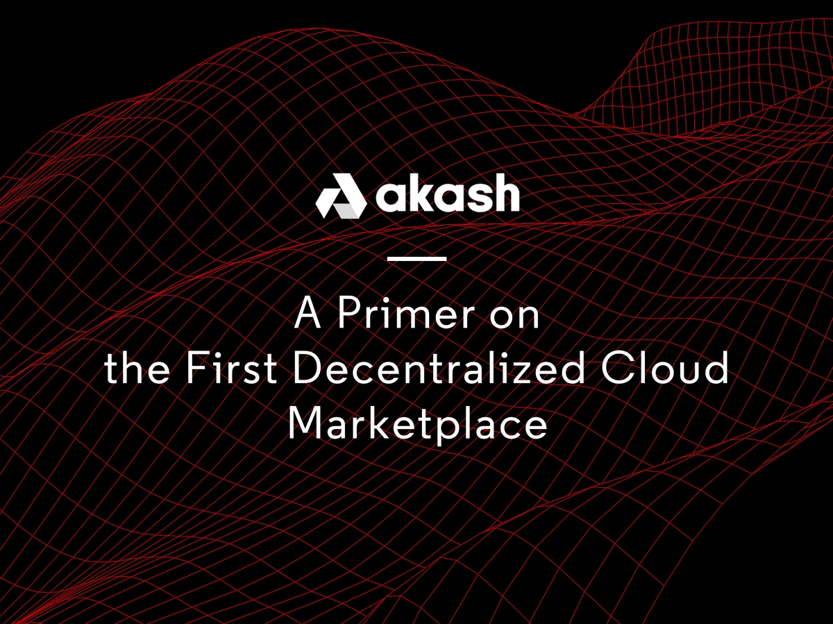 Akash Network decentralized cloud marketplace
