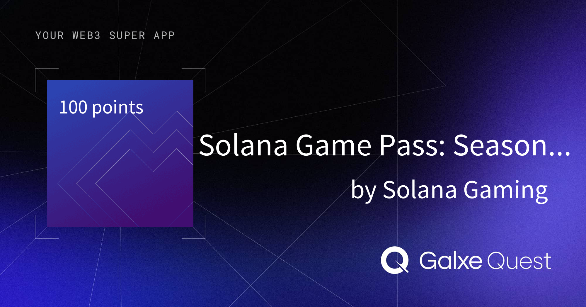 Galxe Starboard Quests Solana gaming interface