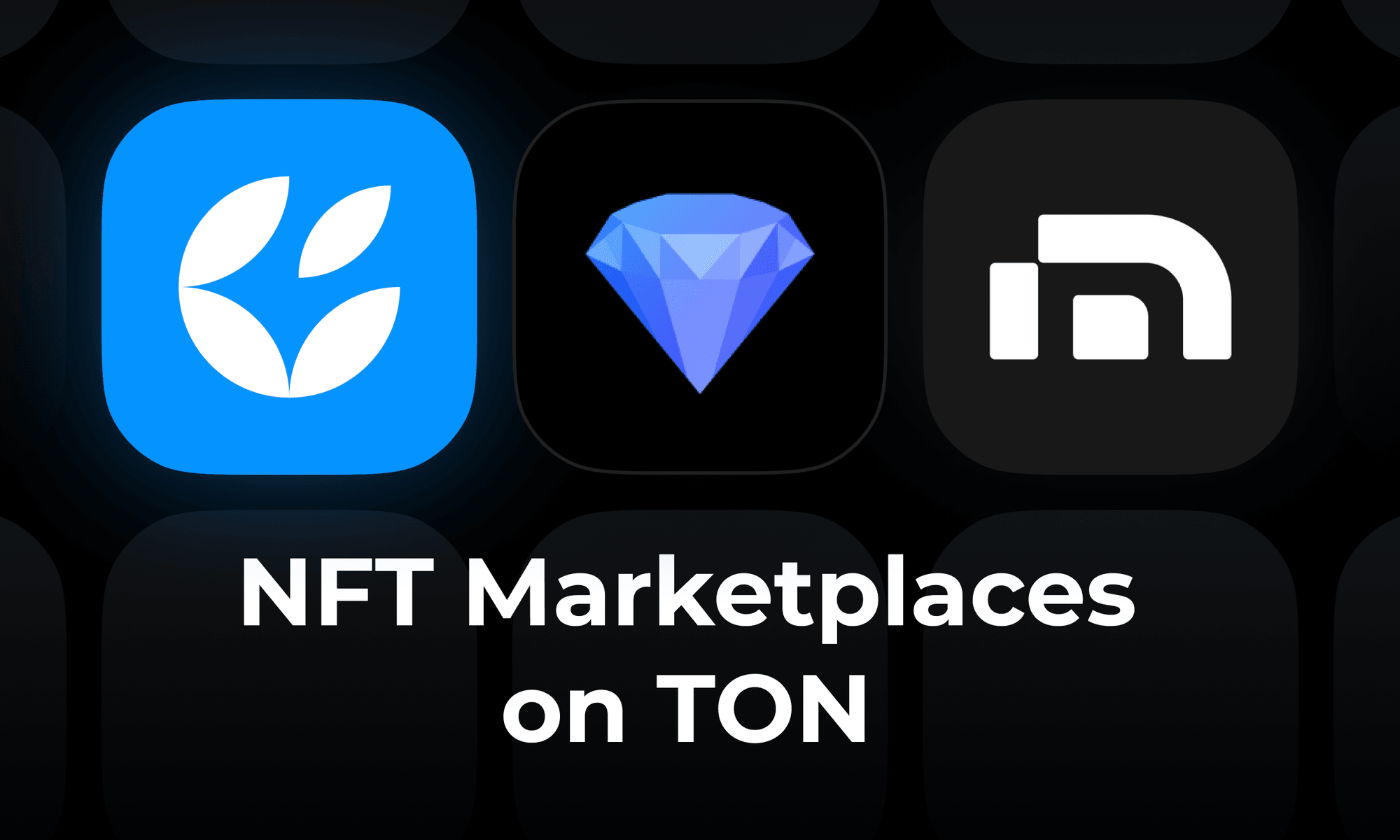 Getgems NFT marketplace TON
