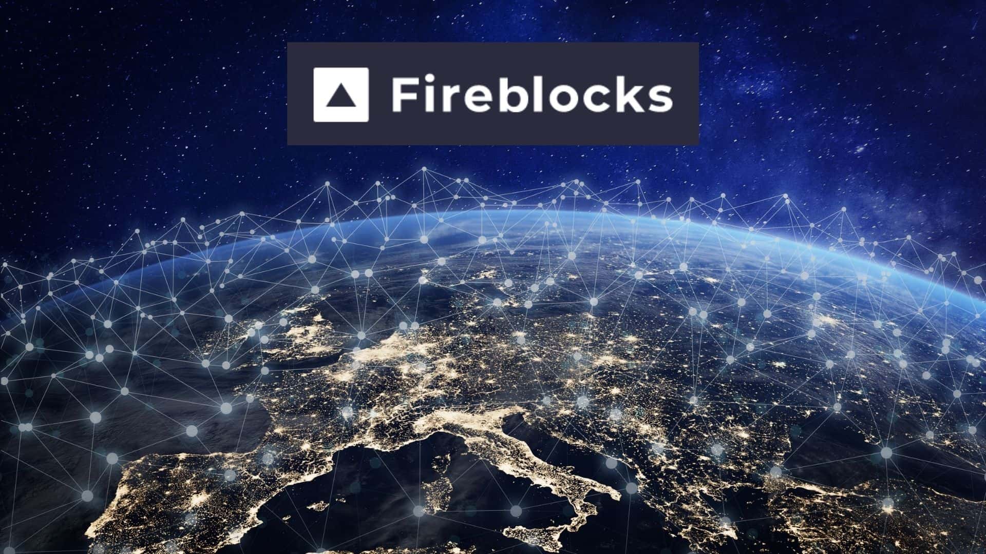 Fireblocks digital asset custody solutions