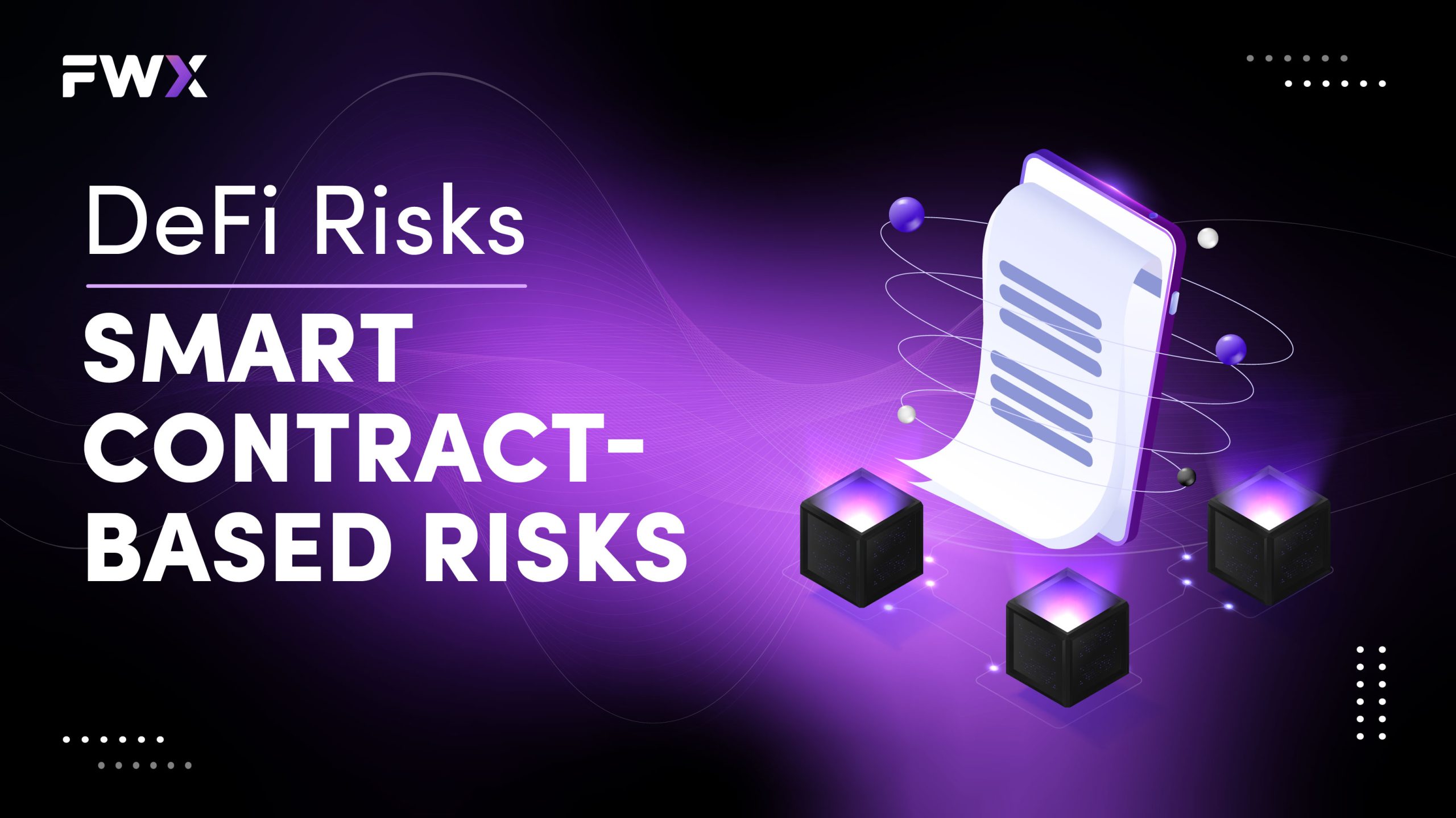 DeFi security risks smart contract vulnerabilities
