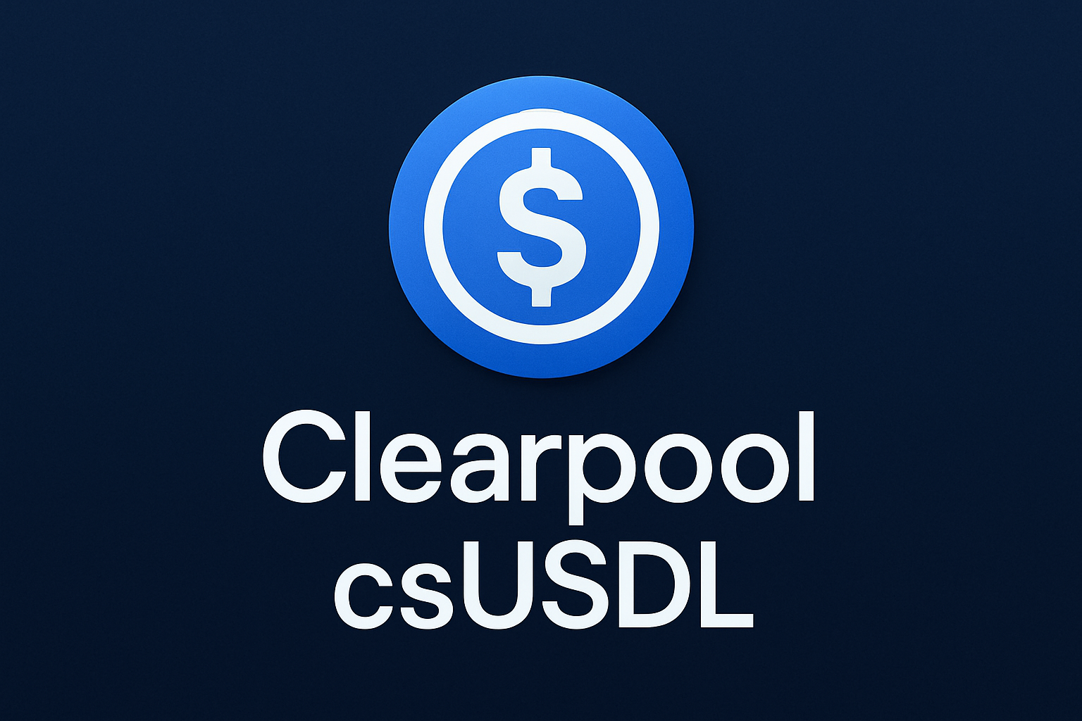 Clearpool csUSDL stablecoin