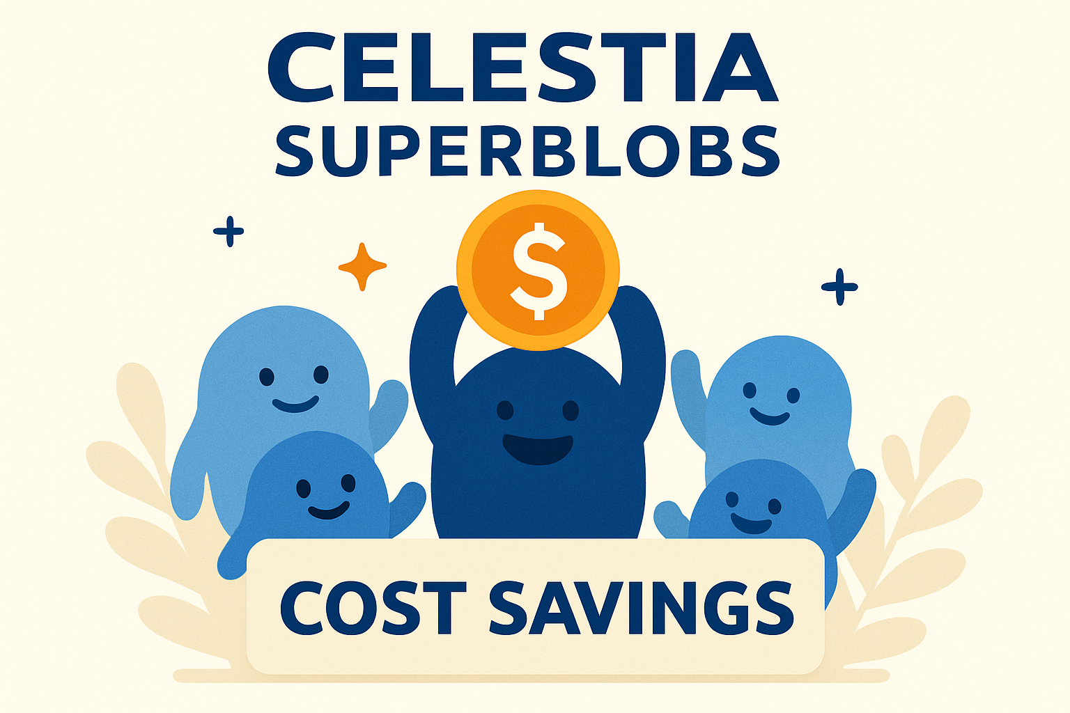 Celestia SuperBlobs feature cost savings