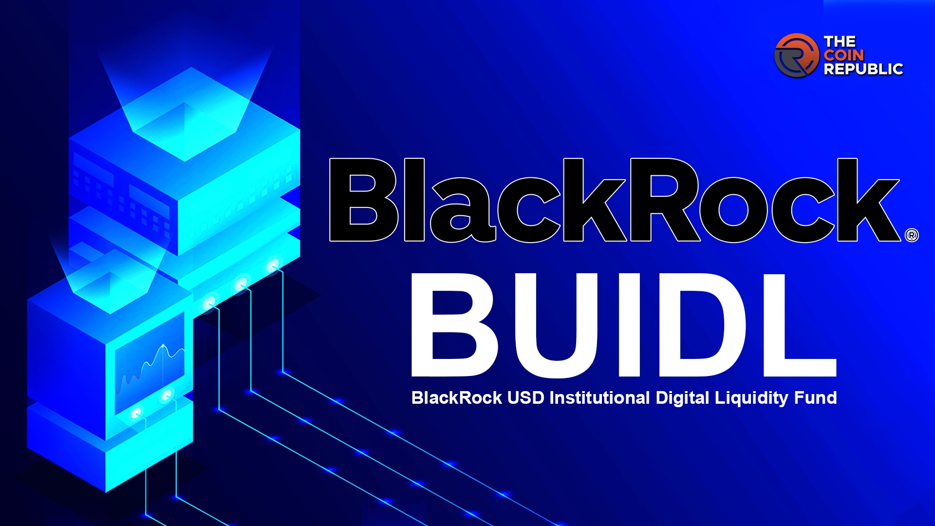BlackRock BUIDL tokenized T-Bills trading interface
