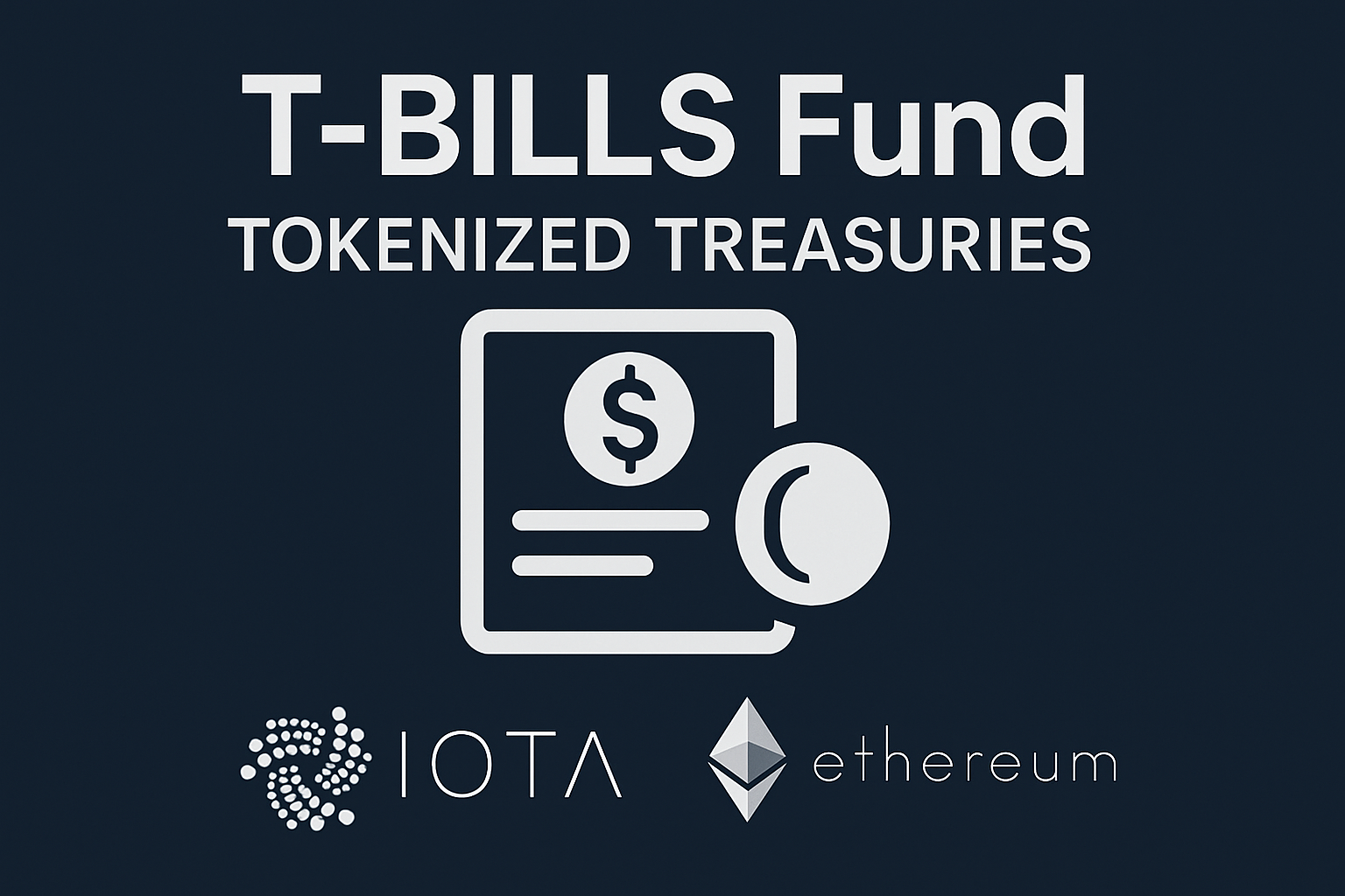 Realize T-BILLS Fund tokenized treasuries IOTA Ethereum
