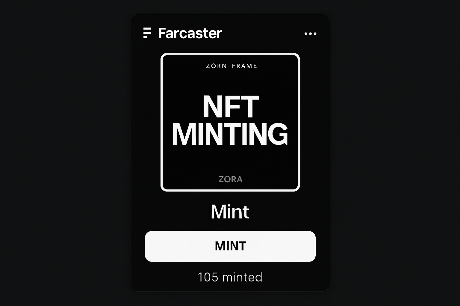 Zora Frame NFT minting on Farcaster