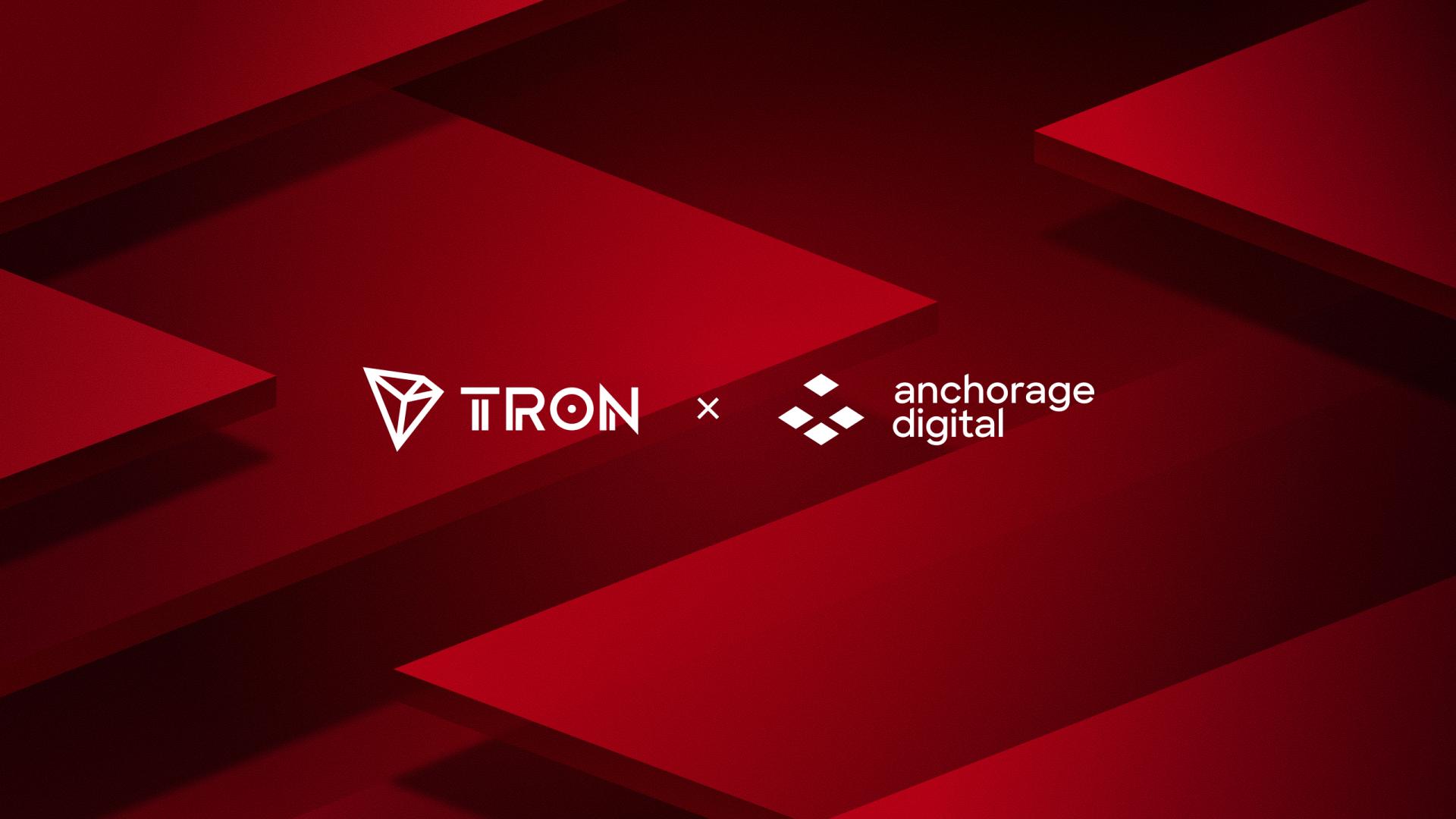 TRON TRX Anchorage Digital custody