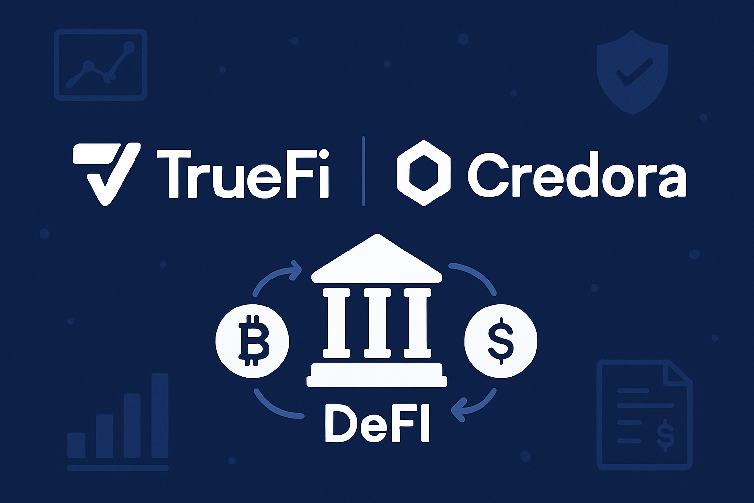 TrueFi and Credora DeFi lending platforms