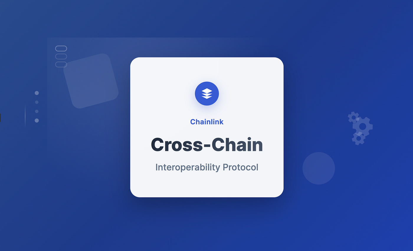 Chainlink CCIP cross-chain interoperability