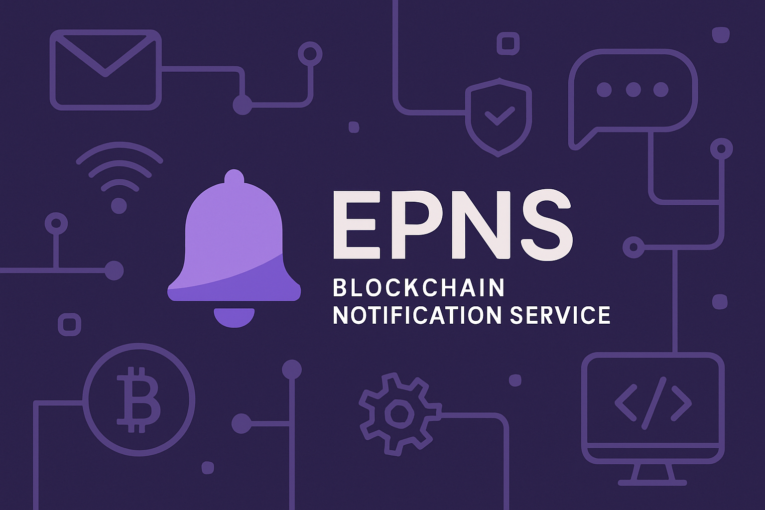 EPNS blockchain notification service