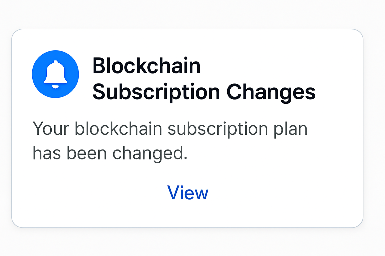 user notifications for blockchain subscription changes