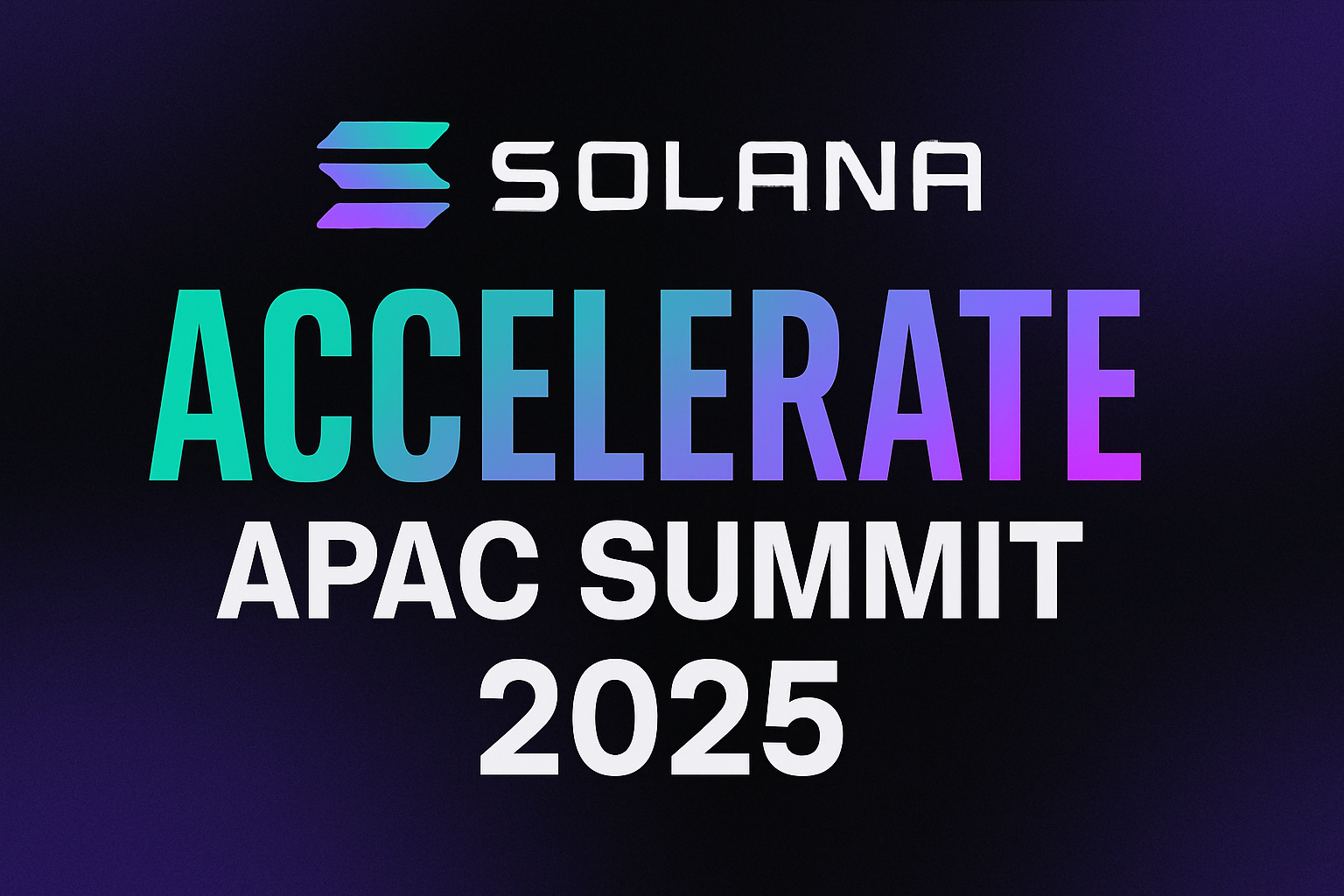 Solana Accelerate APAC Summit 2025