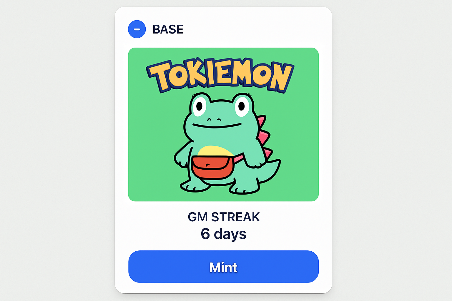 Mint NFT Base network Tokiemon GM streak screenshot