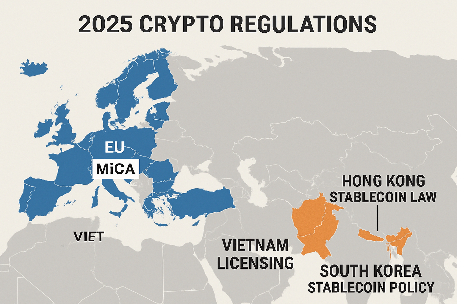 Map showing new cryptocurrency regulations in 2025 across the EU, Vietnam, South Korea, and Hong Kong