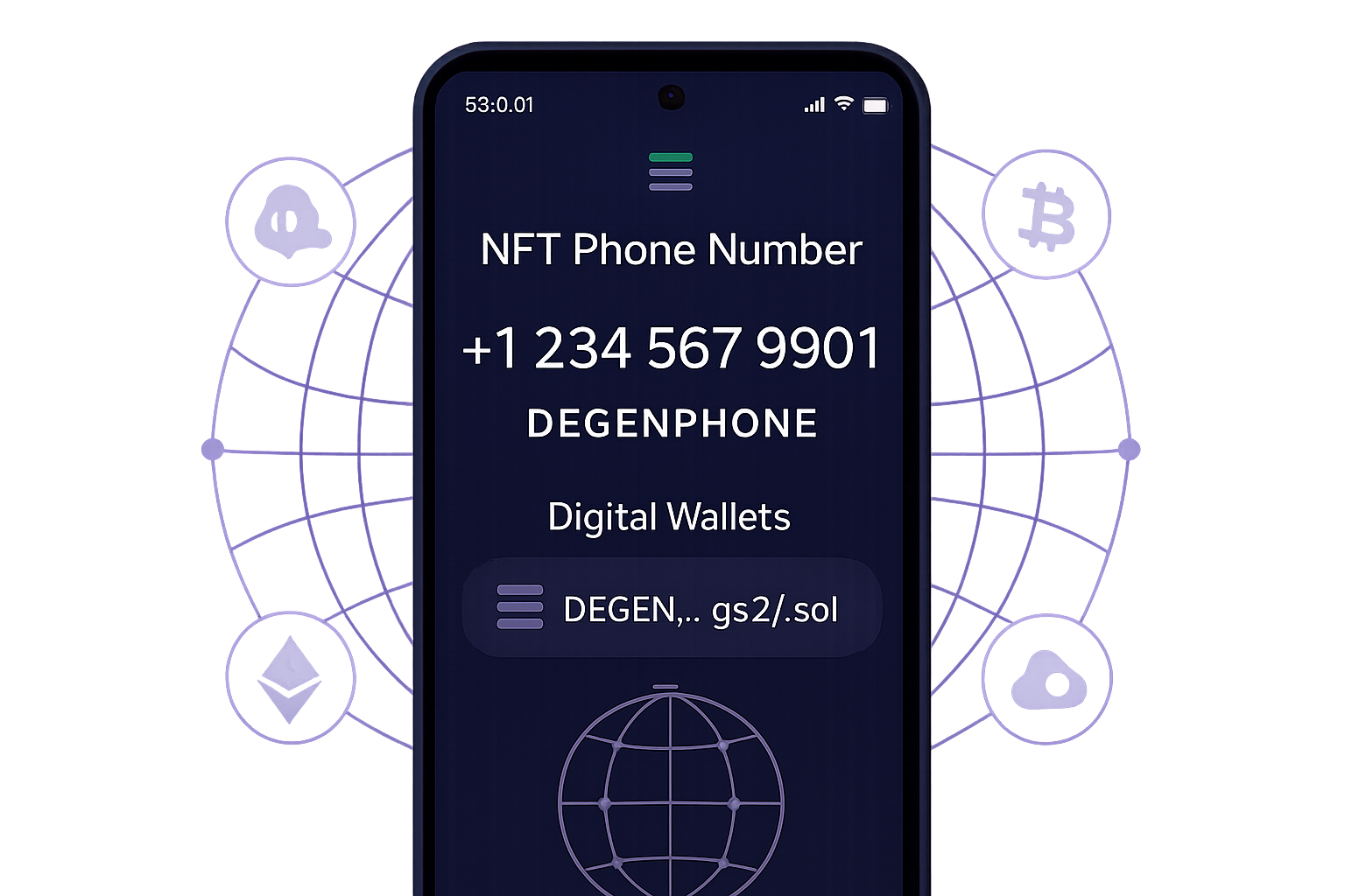 Solana Saga phone displaying DegenPhone NFT phone number interface with digital wallets and global network icons